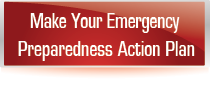Click here to create your Emergency Preparedness Action Plan